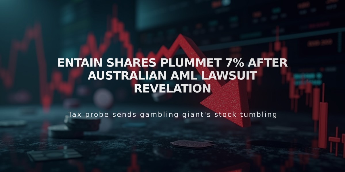 Entain Shares Plummet 7% After Australian AML Lawsuit Revelation