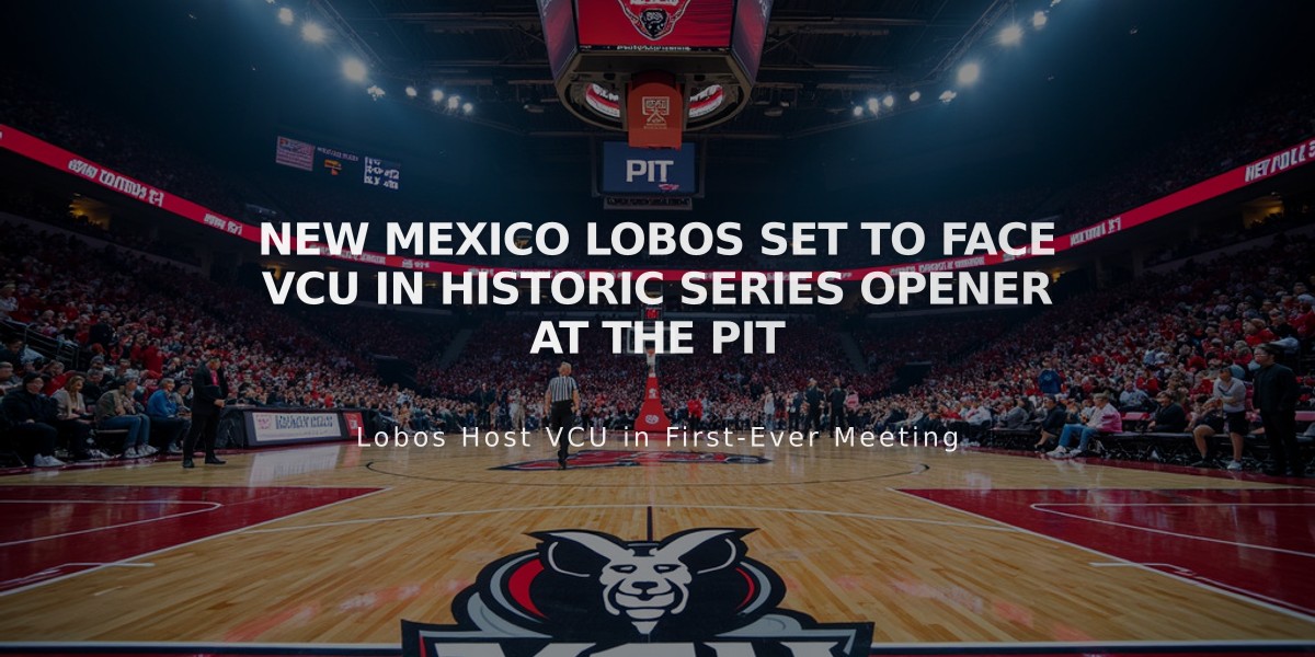 New Mexico Lobos Set to Face VCU in Historic Series Opener at The Pit