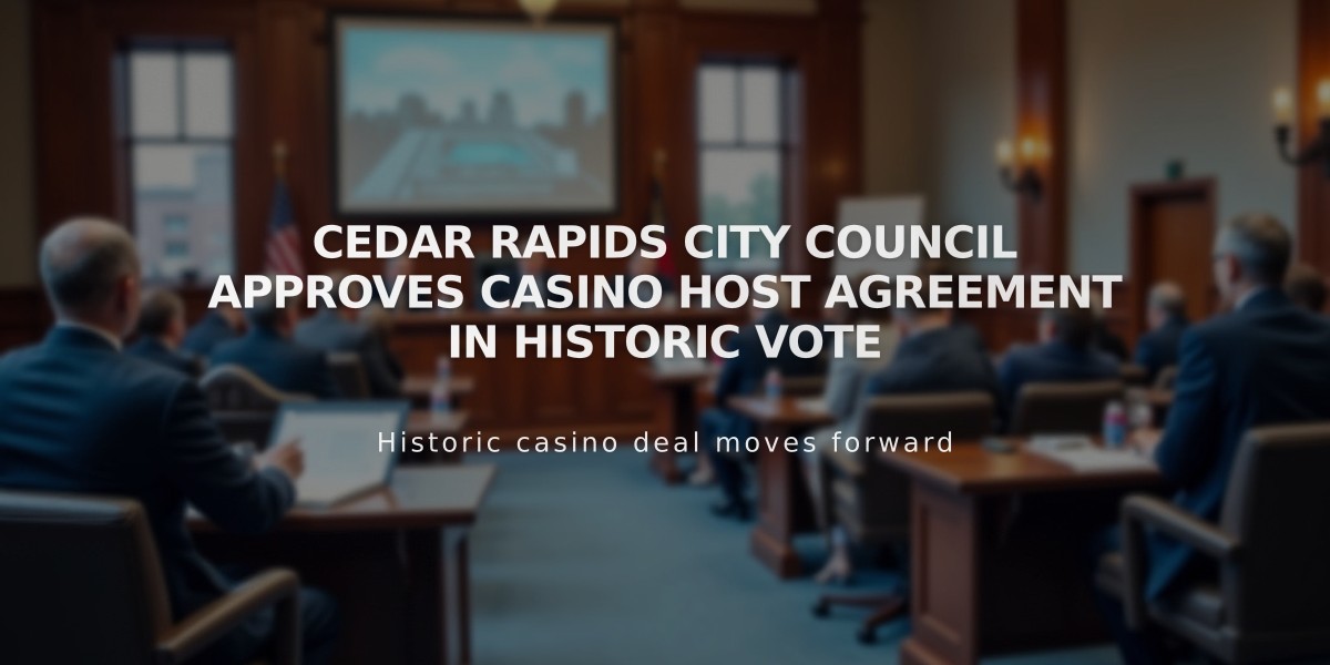 Cedar Rapids City Council Approves Casino Host Agreement in Historic Vote