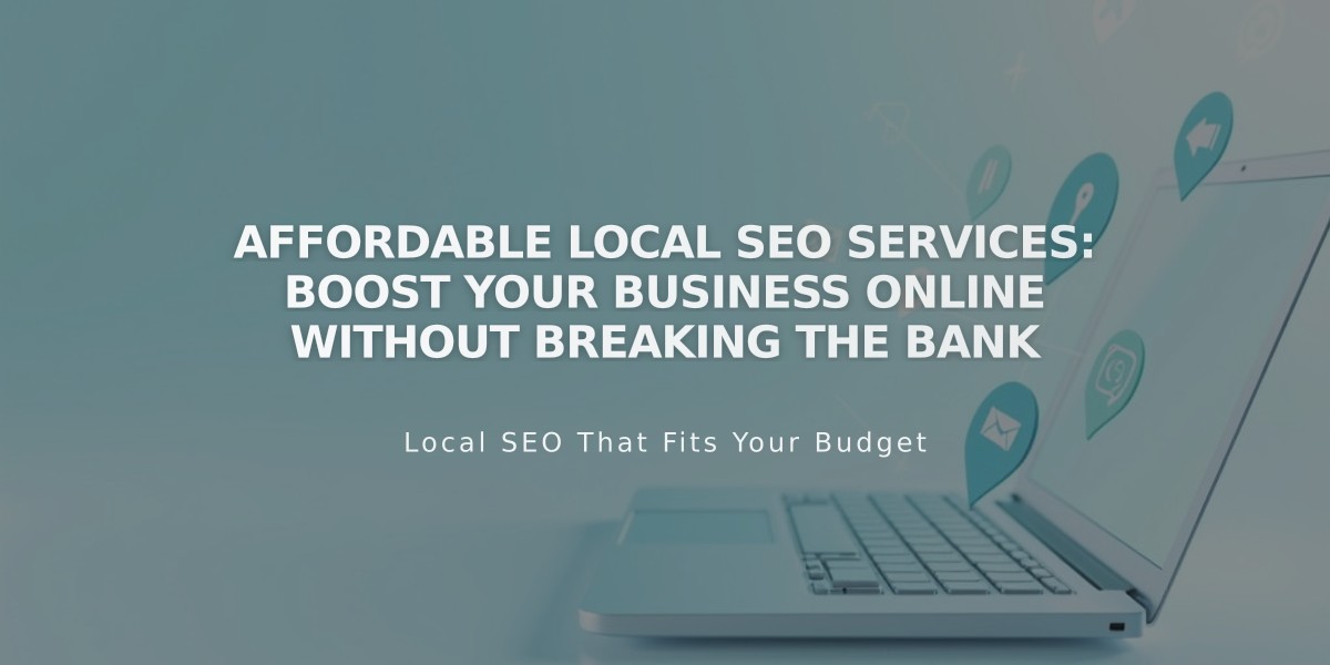 Affordable Local SEO Services: Boost Your Business Online Without Breaking the Bank