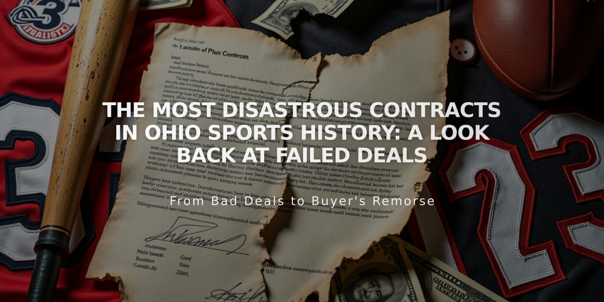 The Most Disastrous Contracts in Ohio Sports History: A Look Back at Failed Deals