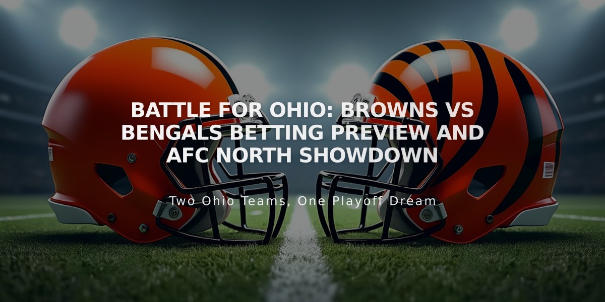 Battle for Ohio: Browns vs Bengals Betting Preview and AFC North Showdown