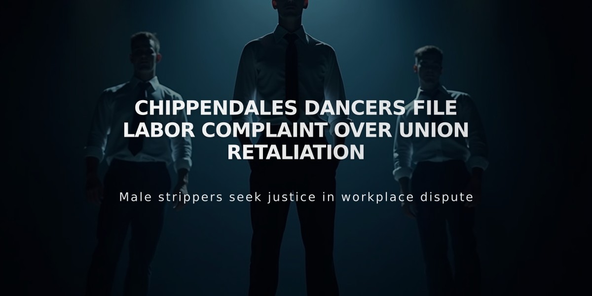 Chippendales Dancers File Labor Complaint Over Union Retaliation