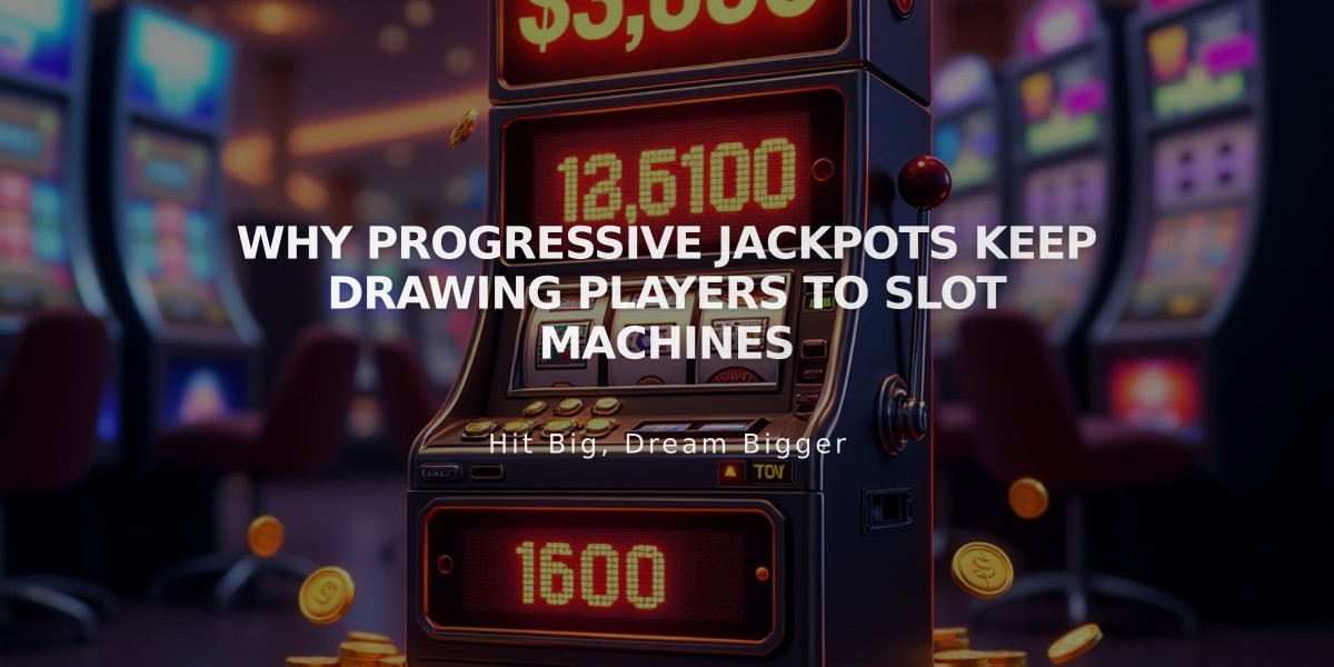 Why Progressive Jackpots Keep Drawing Players to Slot Machines