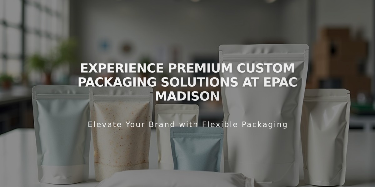 Experience Premium Custom Packaging Solutions at ePac Madison