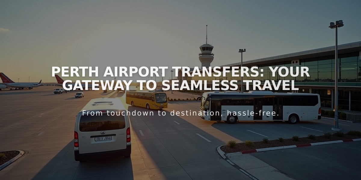 Perth Airport Transfers: Your Gateway to Seamless Travel