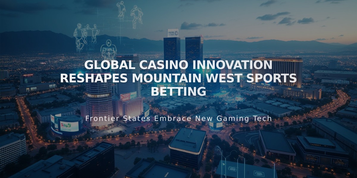 Global Casino Innovation Reshapes Mountain West Sports Betting