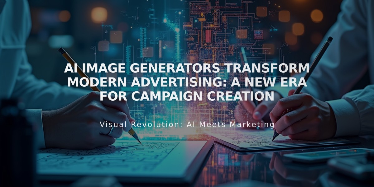 AI Image Generators Transform Modern Advertising: A New Era for Campaign Creation