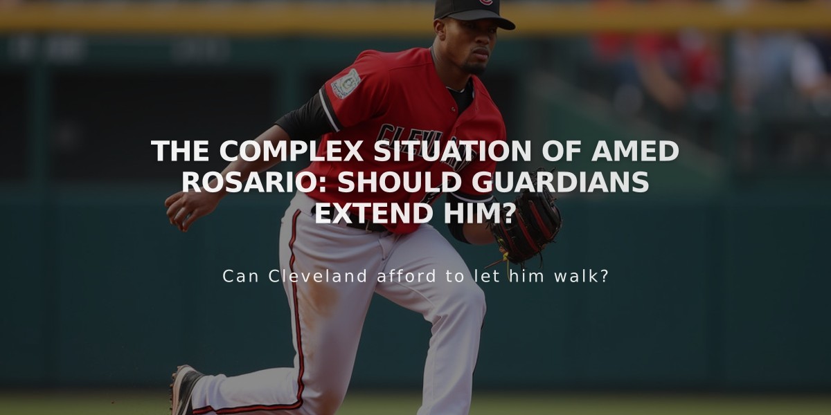 The Complex Situation of Amed Rosario: Should Guardians Extend Him?