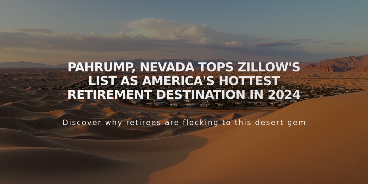 Pahrump, Nevada Tops Zillow's List as America's Hottest Retirement Destination in 2024