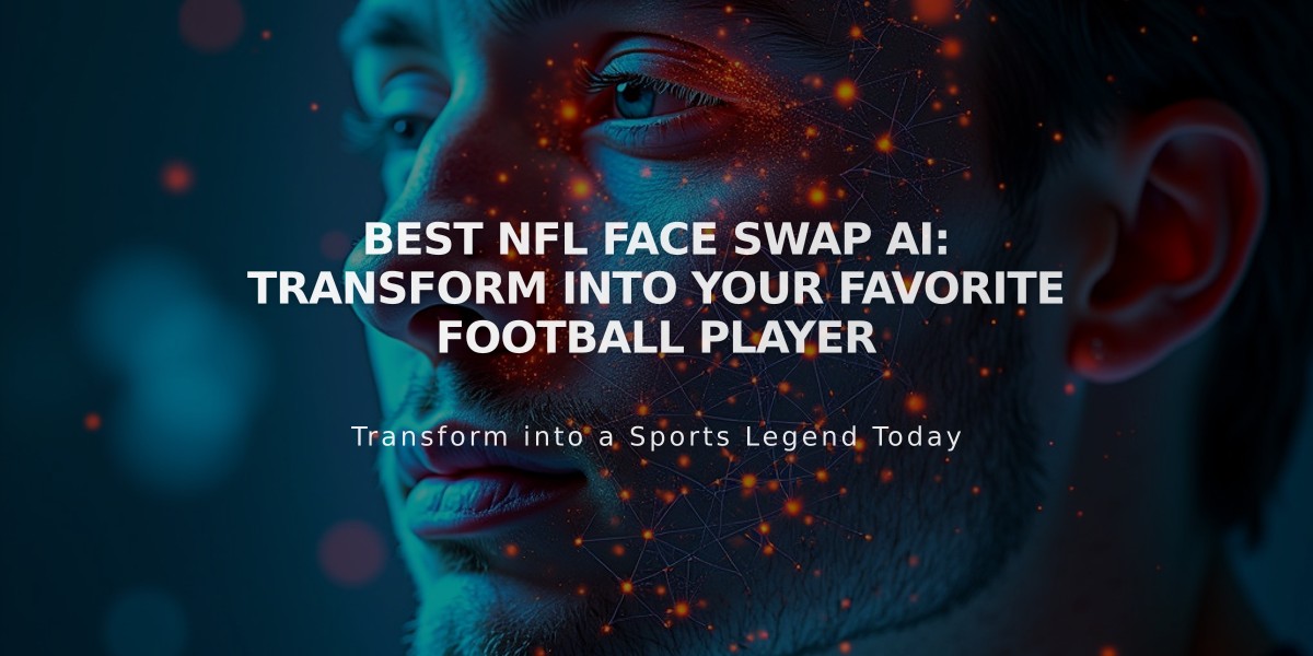 Best NFL Face Swap AI: Transform into Your Favorite Football Player