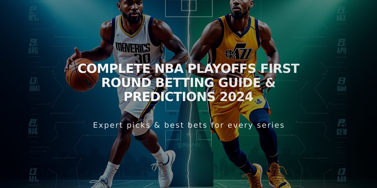 Complete NBA Playoffs First Round Betting Guide & Predictions 2024