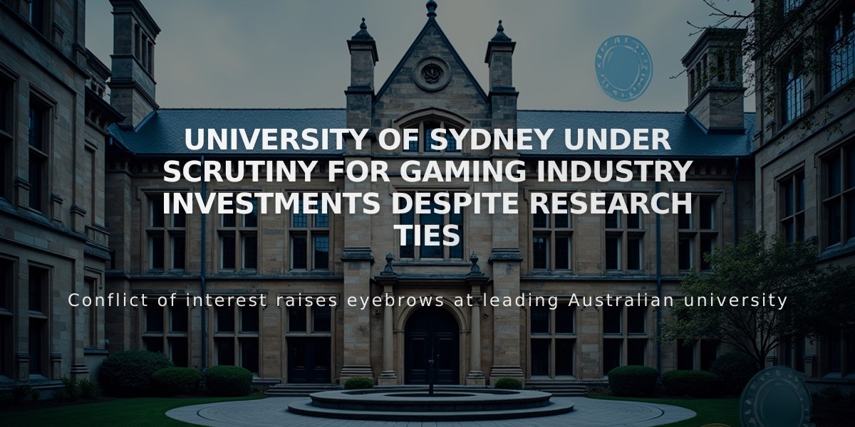 University of Sydney Under Scrutiny for Gaming Industry Investments Despite Research Ties