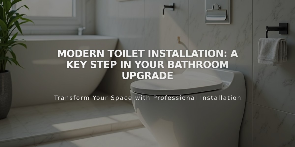 Modern Toilet Installation: A Key Step in Your Bathroom Upgrade