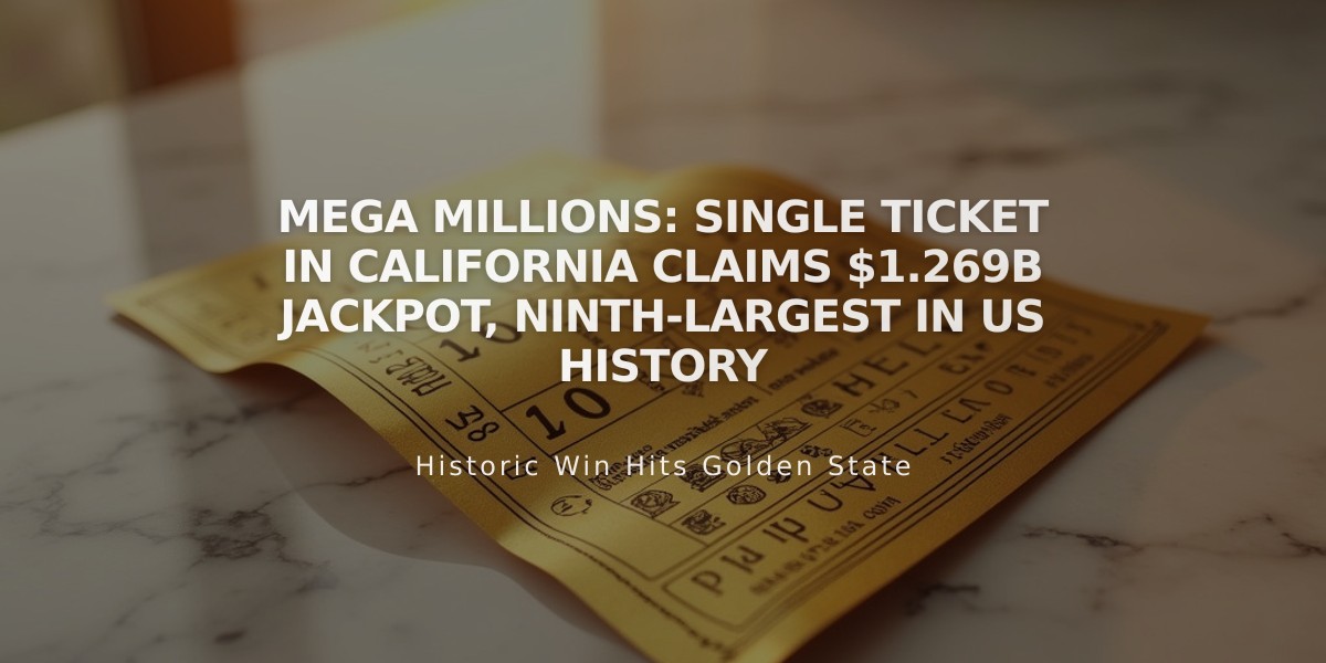 Mega Millions: Single Ticket in California Claims $1.269B Jackpot, Ninth-Largest in US History