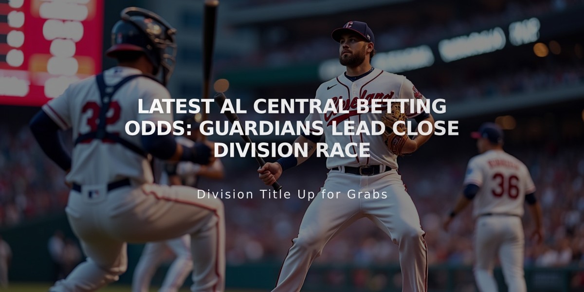 Latest AL Central Betting Odds: Guardians Lead Close Division Race