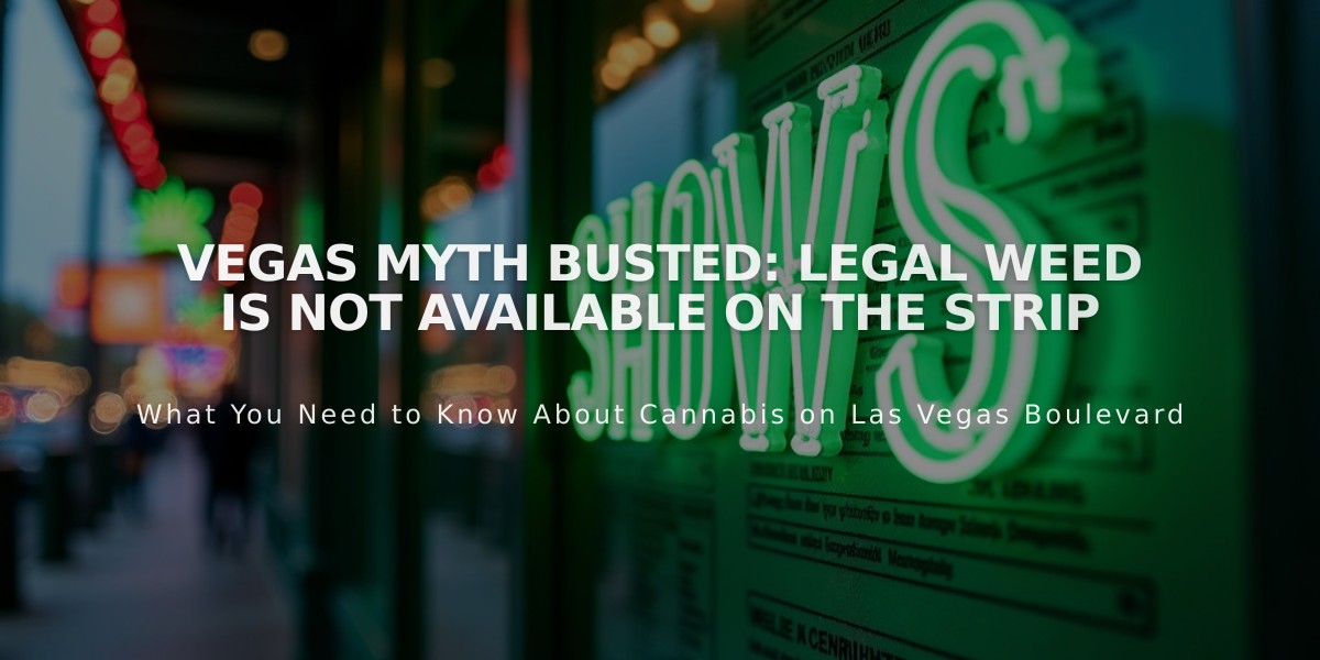 VEGAS MYTH BUSTED: Legal Weed is Not Available on the Strip