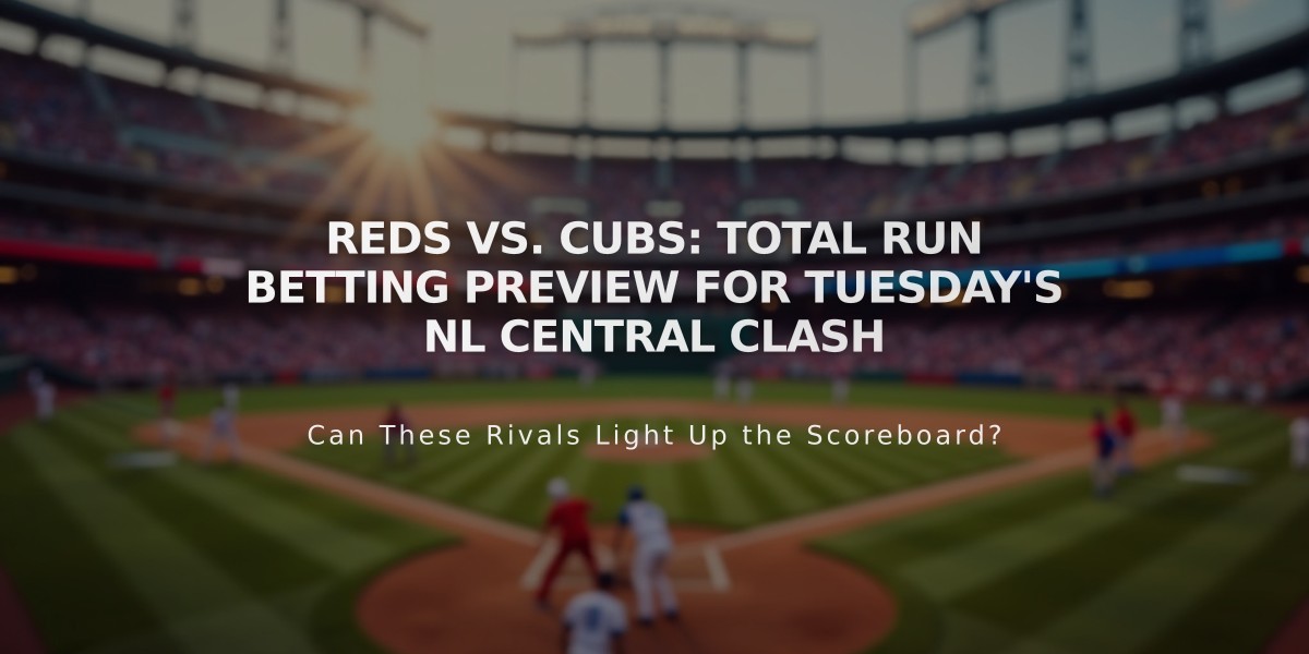 Reds vs. Cubs: Total Run Betting Preview for Tuesday's NL Central Clash