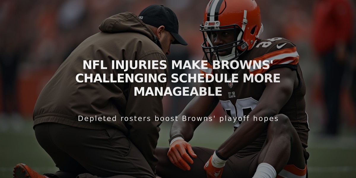 NFL Injuries Make Browns' Challenging Schedule More Manageable