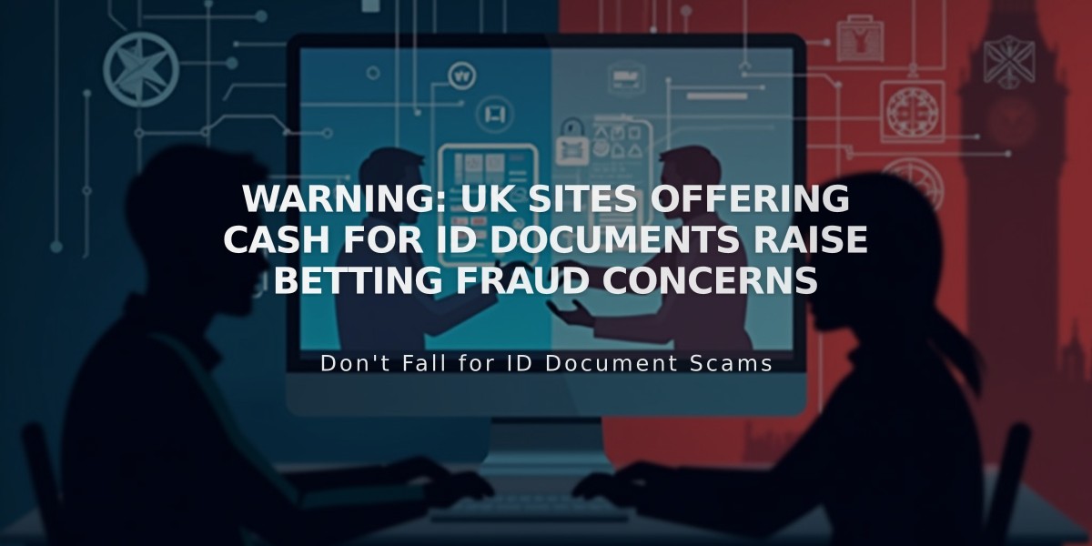 Warning: UK Sites Offering Cash for ID Documents Raise Betting Fraud Concerns