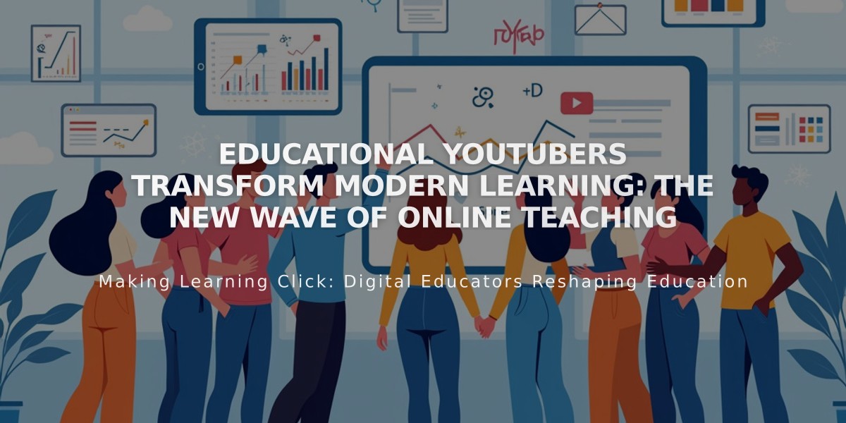 Educational YouTubers Transform Modern Learning: The New Wave of Online Teaching