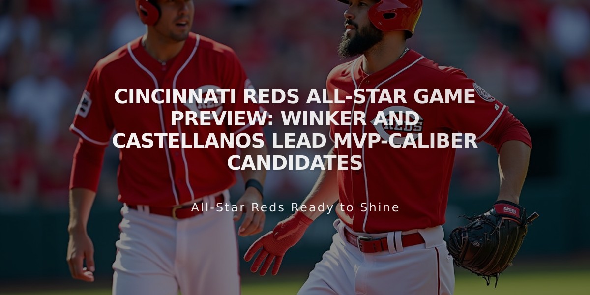 Cincinnati Reds All-Star Game Preview: Winker and Castellanos Lead MVP-Caliber Candidates