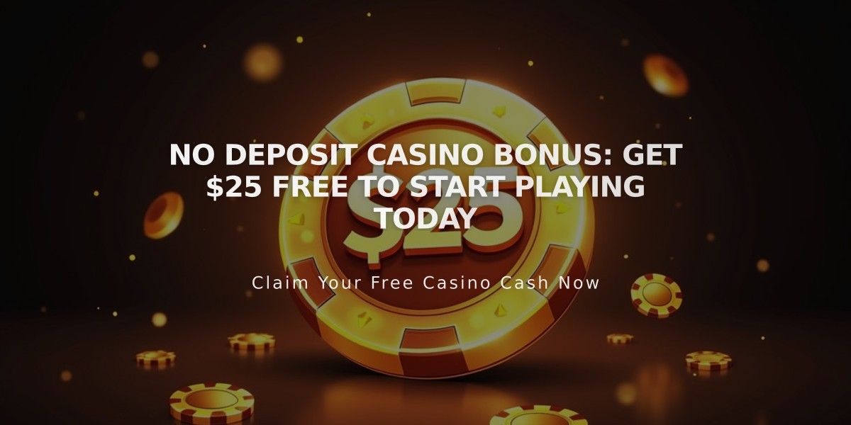 No Deposit Casino Bonus: Get $25 Free to Start Playing Today