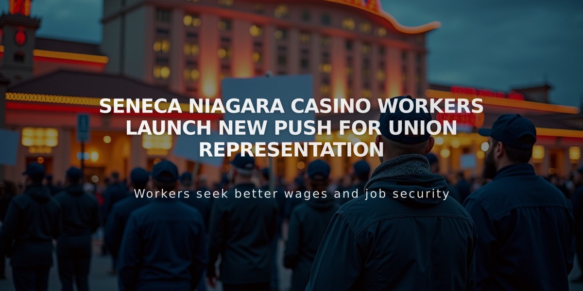 Seneca Niagara Casino Workers Launch New Push for Union Representation