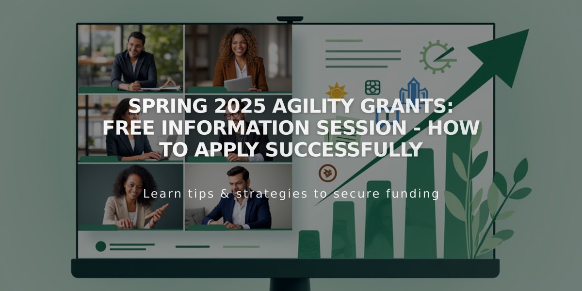 Spring 2025 Agility Grants: Free Information Session - How to Apply Successfully