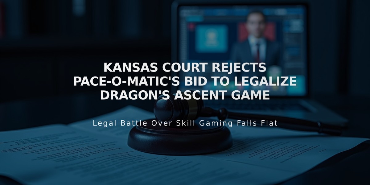 Kansas Court Rejects Pace-O-Matic's Bid to Legalize Dragon's Ascent Game