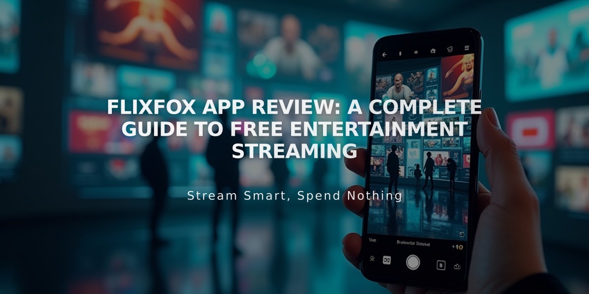 Flixfox App Review: A Complete Guide to Free Entertainment Streaming