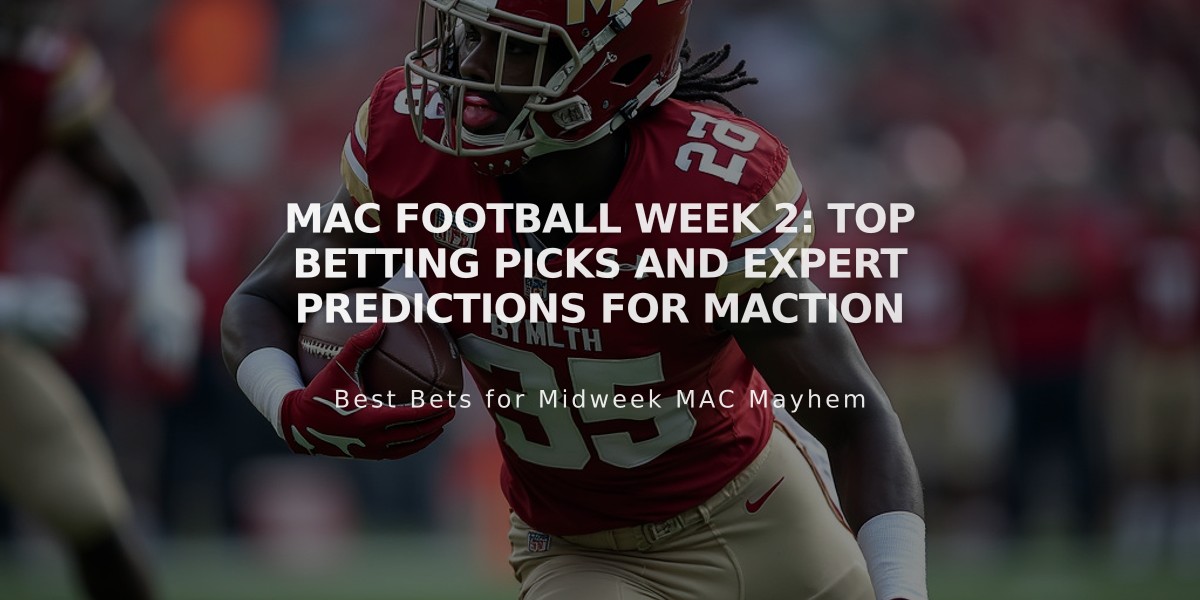 MAC Football Week 2: Top Betting Picks and Expert Predictions for MACtion