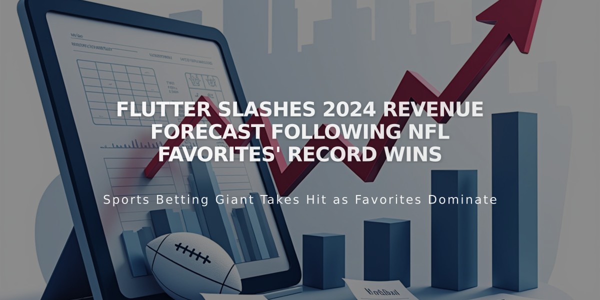 Flutter Slashes 2024 Revenue Forecast Following NFL Favorites' Record Wins