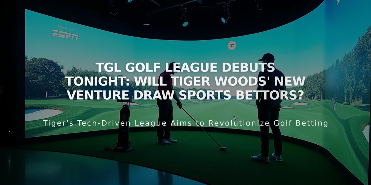 TGL Golf League Debuts Tonight: Will Tiger Woods' New Venture Draw Sports Bettors?