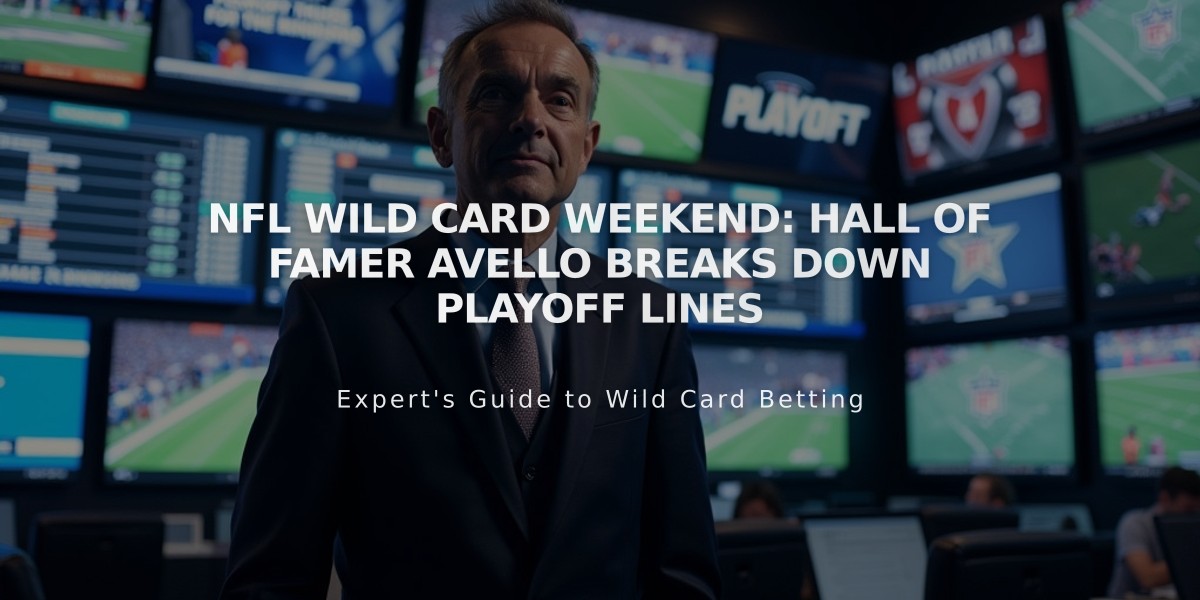 NFL Wild Card Weekend: Hall of Famer Avello Breaks Down Playoff Lines