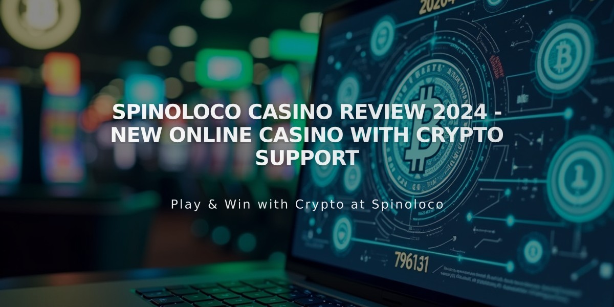 Spinoloco Casino Review 2024 - New Online Casino with Crypto Support