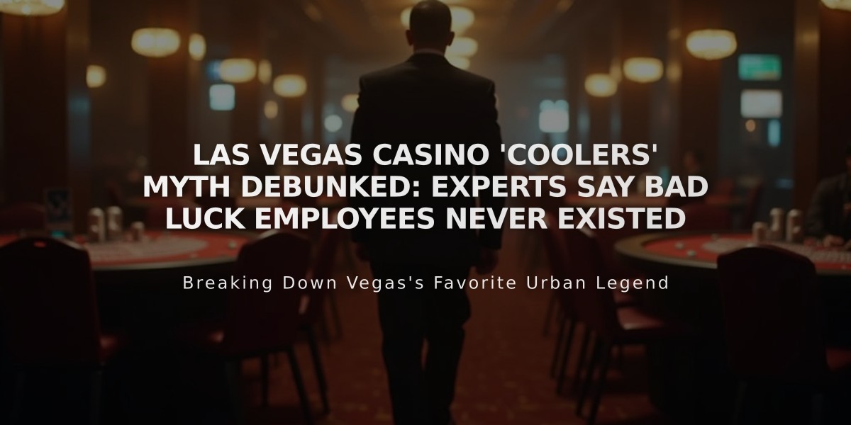 Las Vegas Casino 'Coolers' Myth Debunked: Experts Say Bad Luck Employees Never Existed