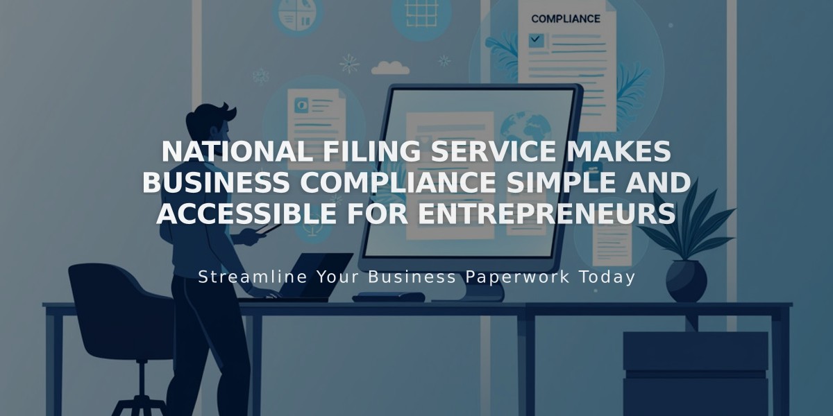 National Filing Service Makes Business Compliance Simple and Accessible for Entrepreneurs