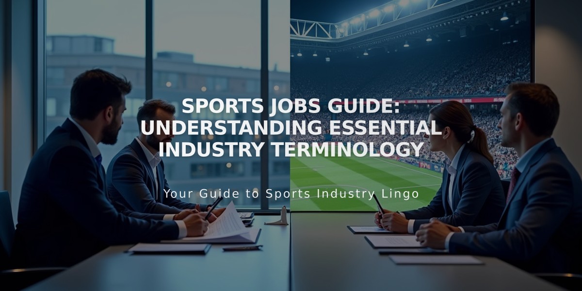 Sports Jobs Guide: Understanding Essential Industry Terminology