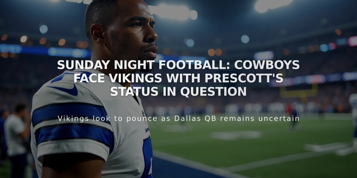 Sunday Night Football: Cowboys Face Vikings with Prescott's Status in Question