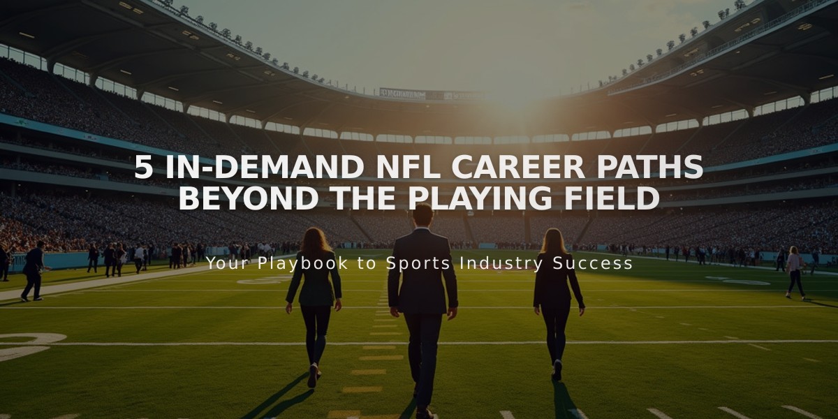 5 In-Demand NFL Career Paths Beyond the Playing Field