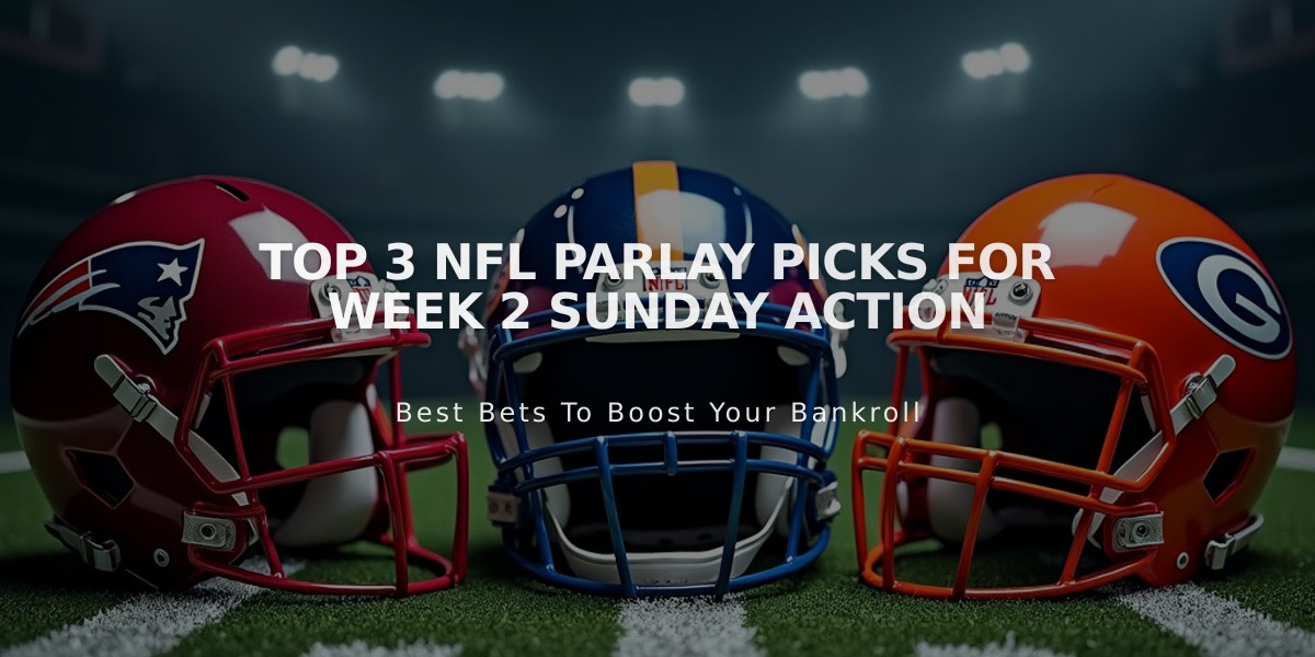 Top 3 NFL Parlay Picks For Week 2 Sunday Action