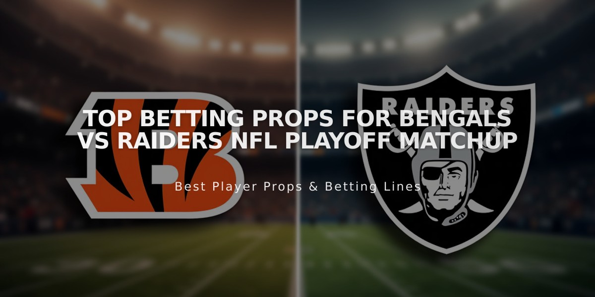 Top Betting Props for Bengals vs Raiders NFL Playoff Matchup