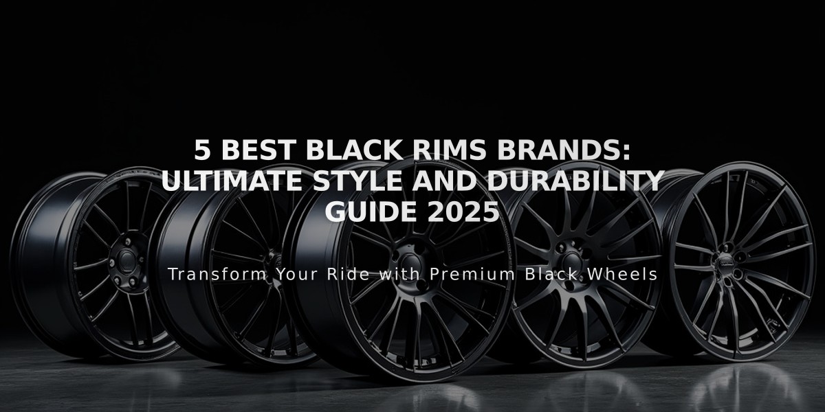 5 Best Black Rims Brands: Ultimate Style and Durability Guide 2025