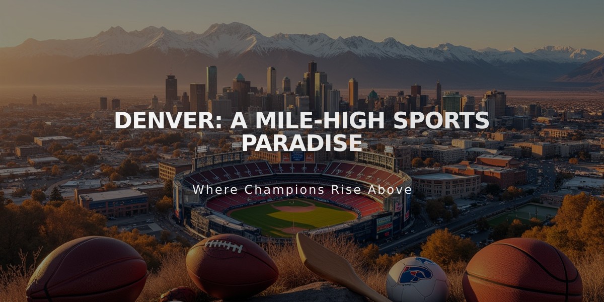 Denver: A Mile-High Sports Paradise