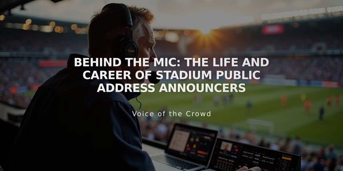 Behind the Mic: The Life and Career of Stadium Public Address Announcers