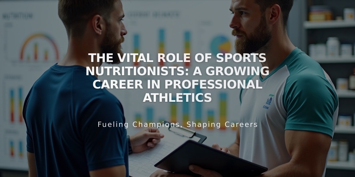 The Vital Role of Sports Nutritionists: A Growing Career in Professional Athletics