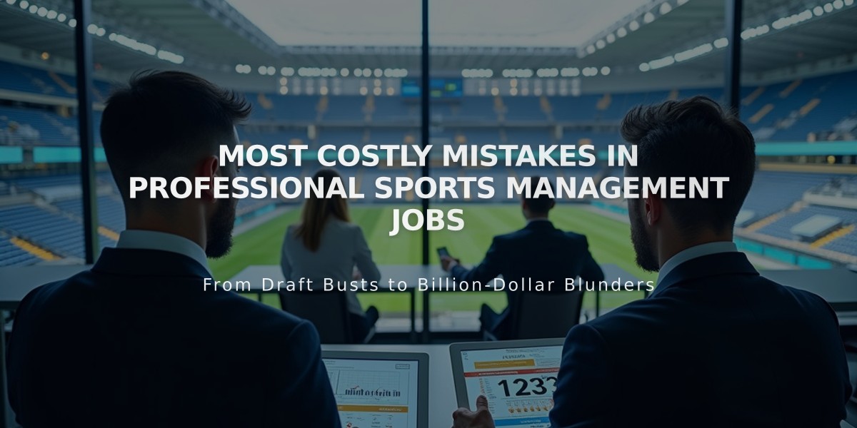 Most Costly Mistakes in Professional Sports Management Jobs