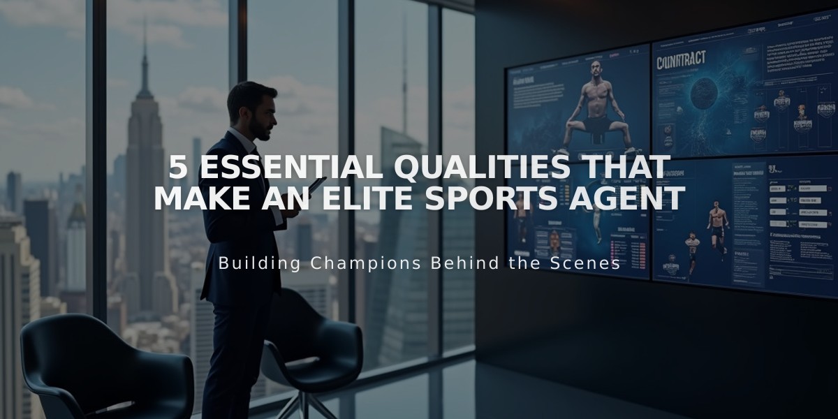 5 Essential Qualities That Make an Elite Sports Agent