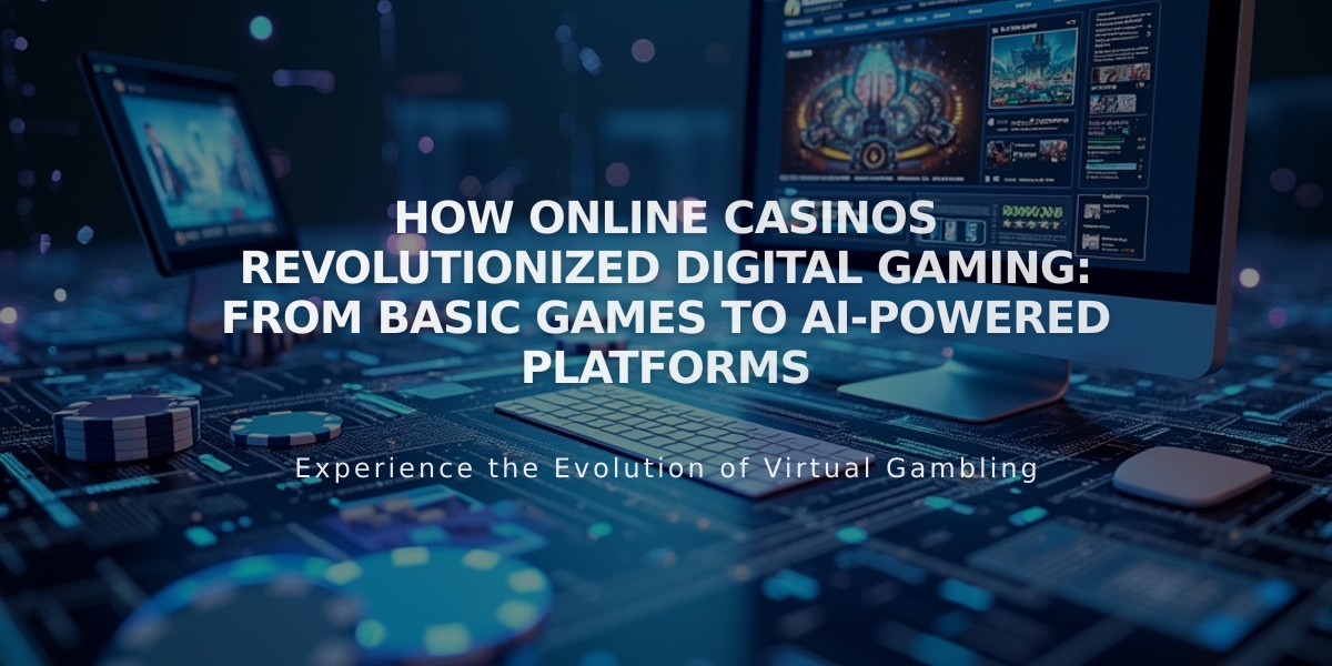 How Online Casinos Revolutionized Digital Gaming: From Basic Games to AI-Powered Platforms